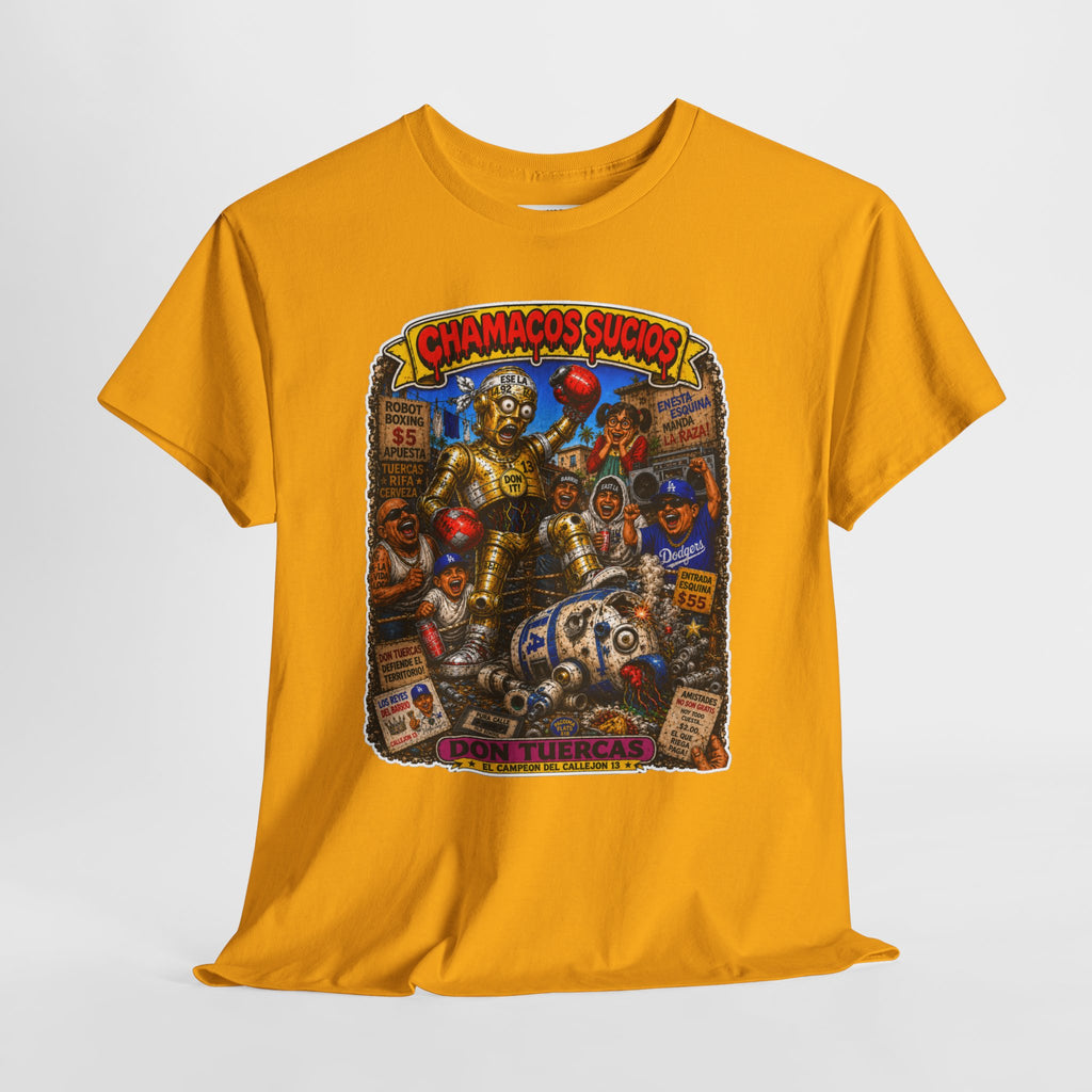 Don Tuercas™ | Chamacos Sucios Apparel Edition