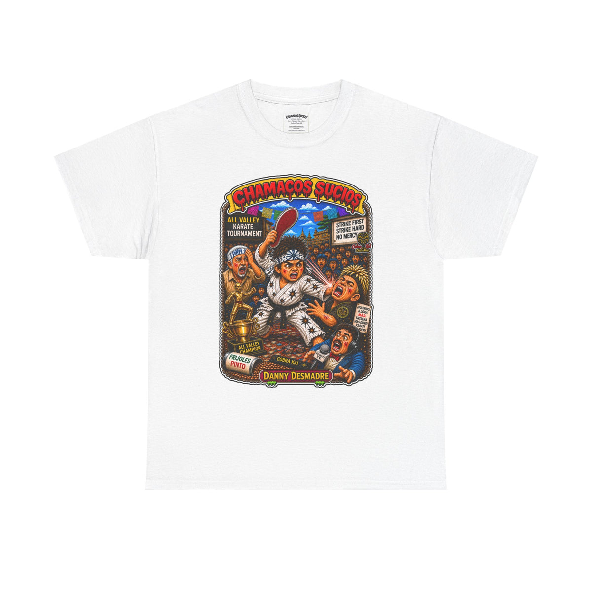 Danny Desmadre | Chamacos Sucios Apparel Edition
