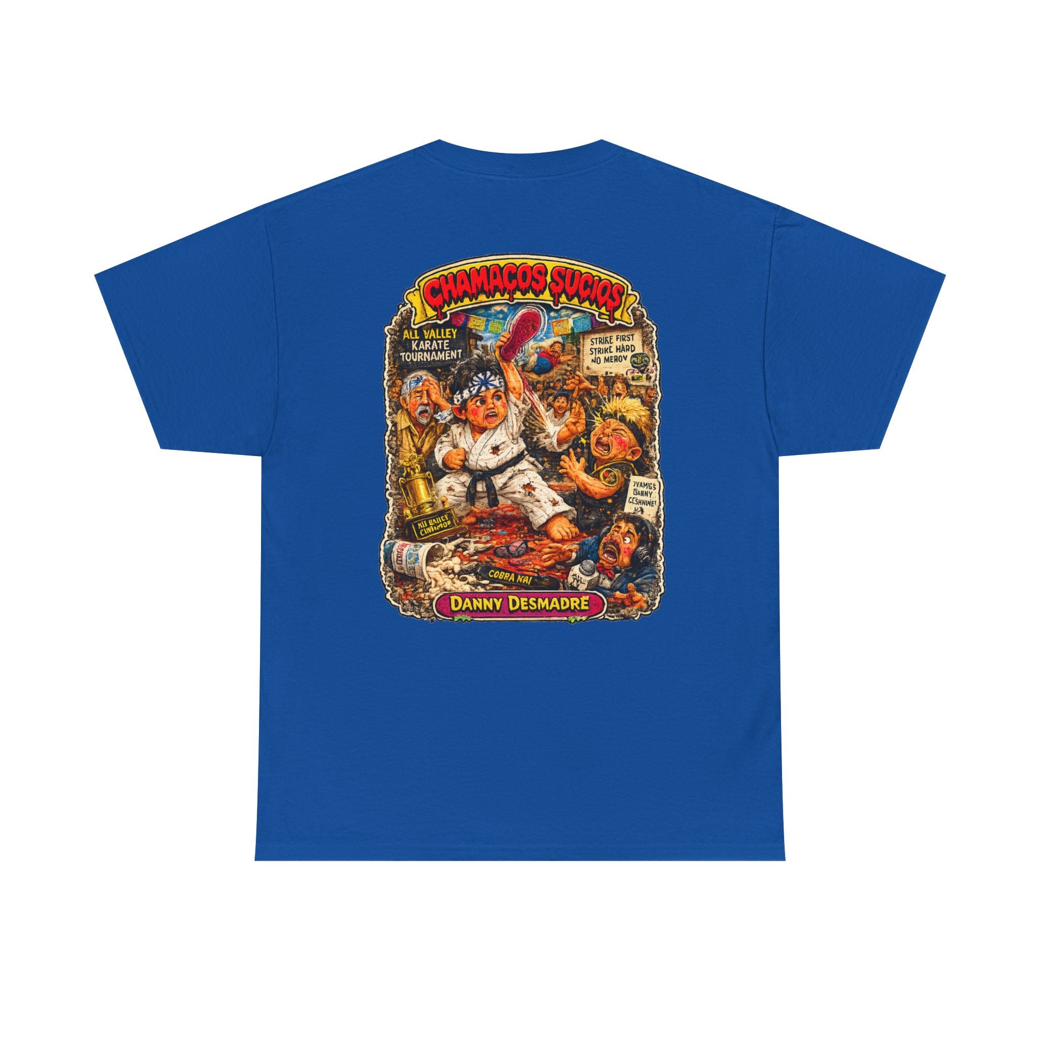Danny Desmadre | Chamacos Sucios Apparel Edition
