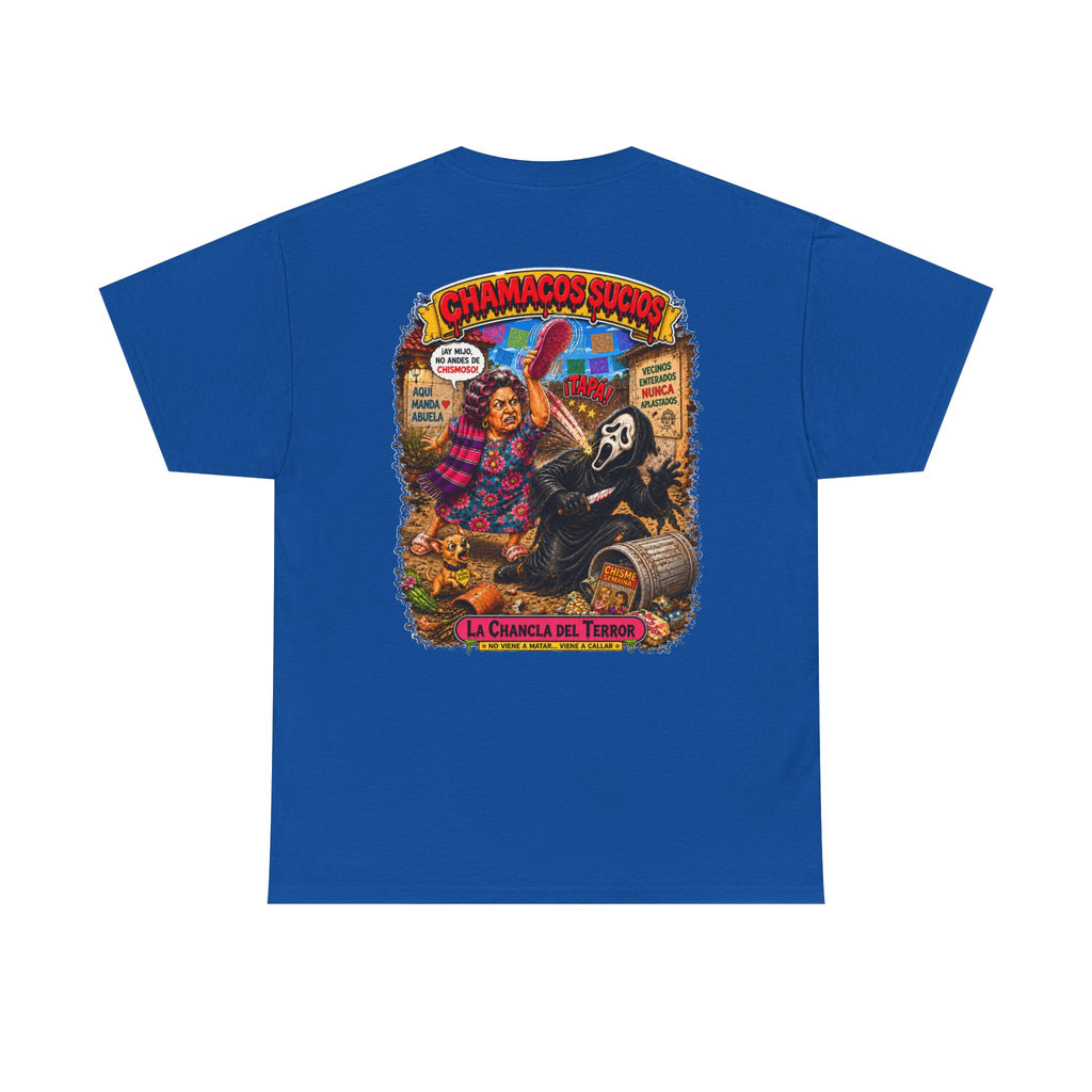 La Chancla del Terror™ | Chamacos Sucios Apparel Edition