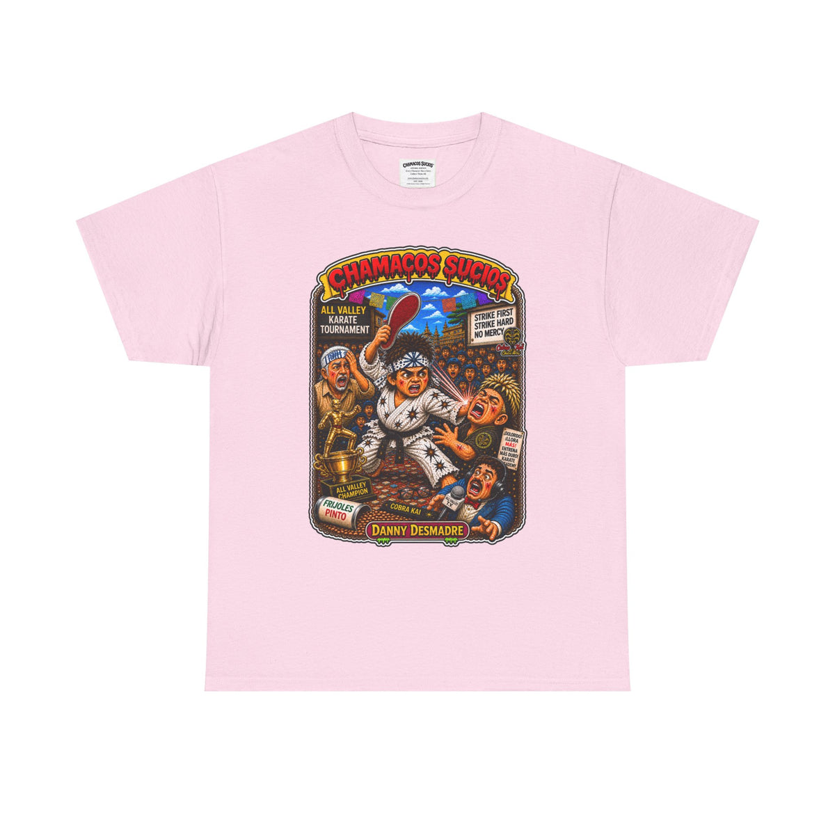 Danny Desmadre | Chamacos Sucios Apparel Edition