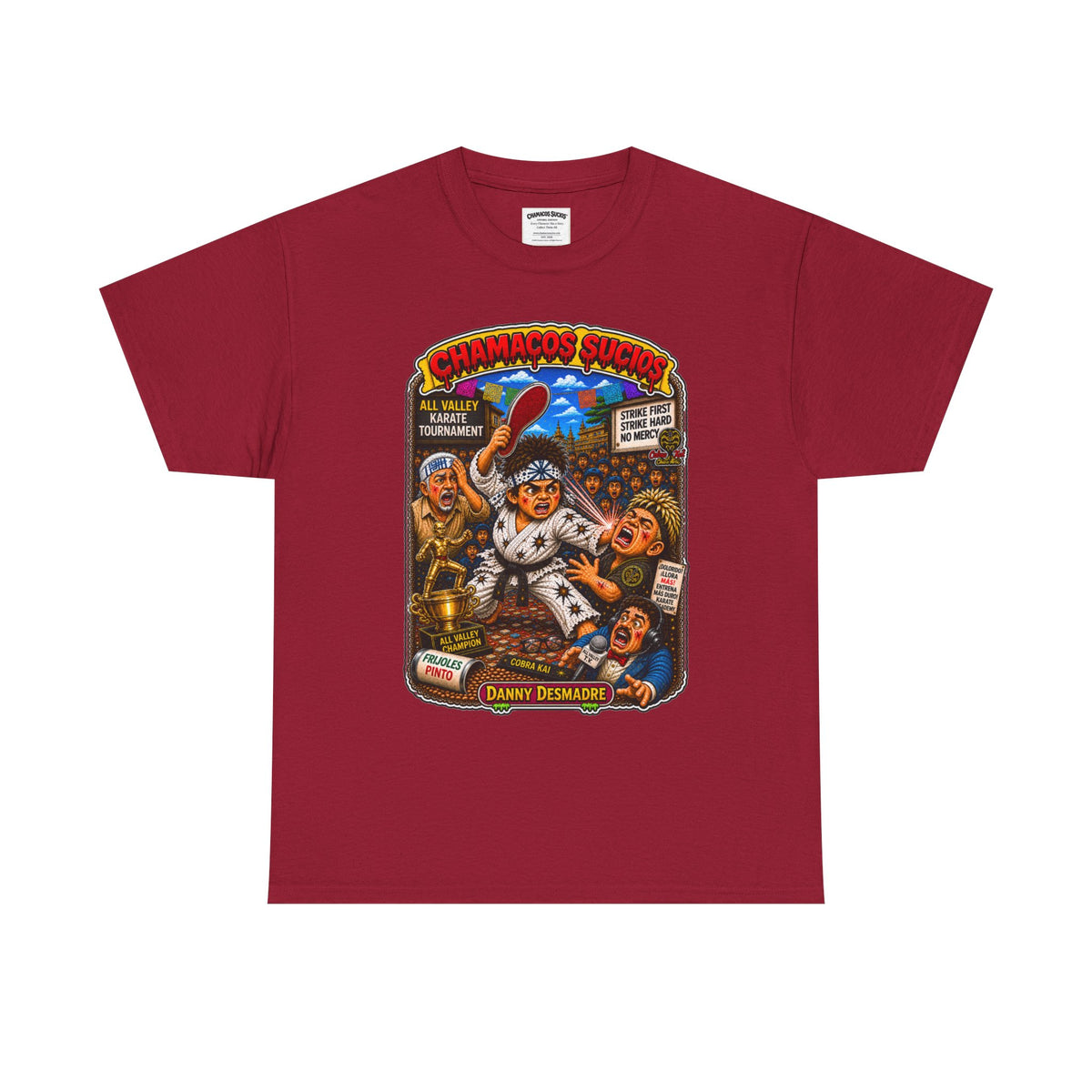 Danny Desmadre | Chamacos Sucios Apparel Edition