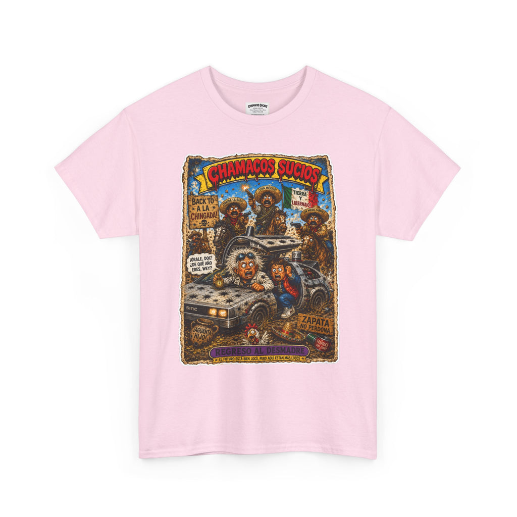 Regreso al Desmadre™ | Chamacos Sucios Apparel Edition
