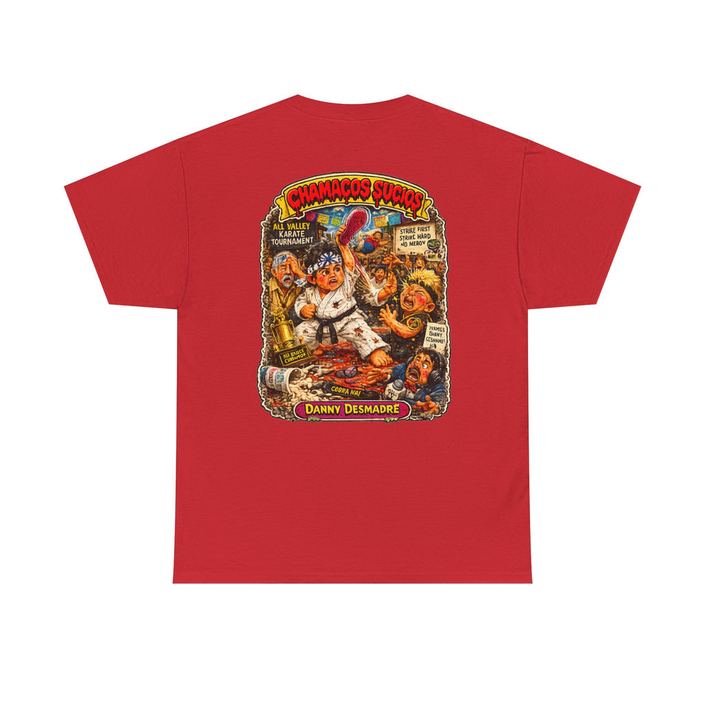 Danny Desmadre | Chamacos Sucios Apparel Edition
