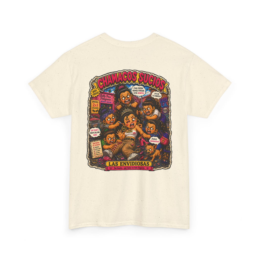 Las Envidiosas™ | Chamacos Sucios Apparel Edition