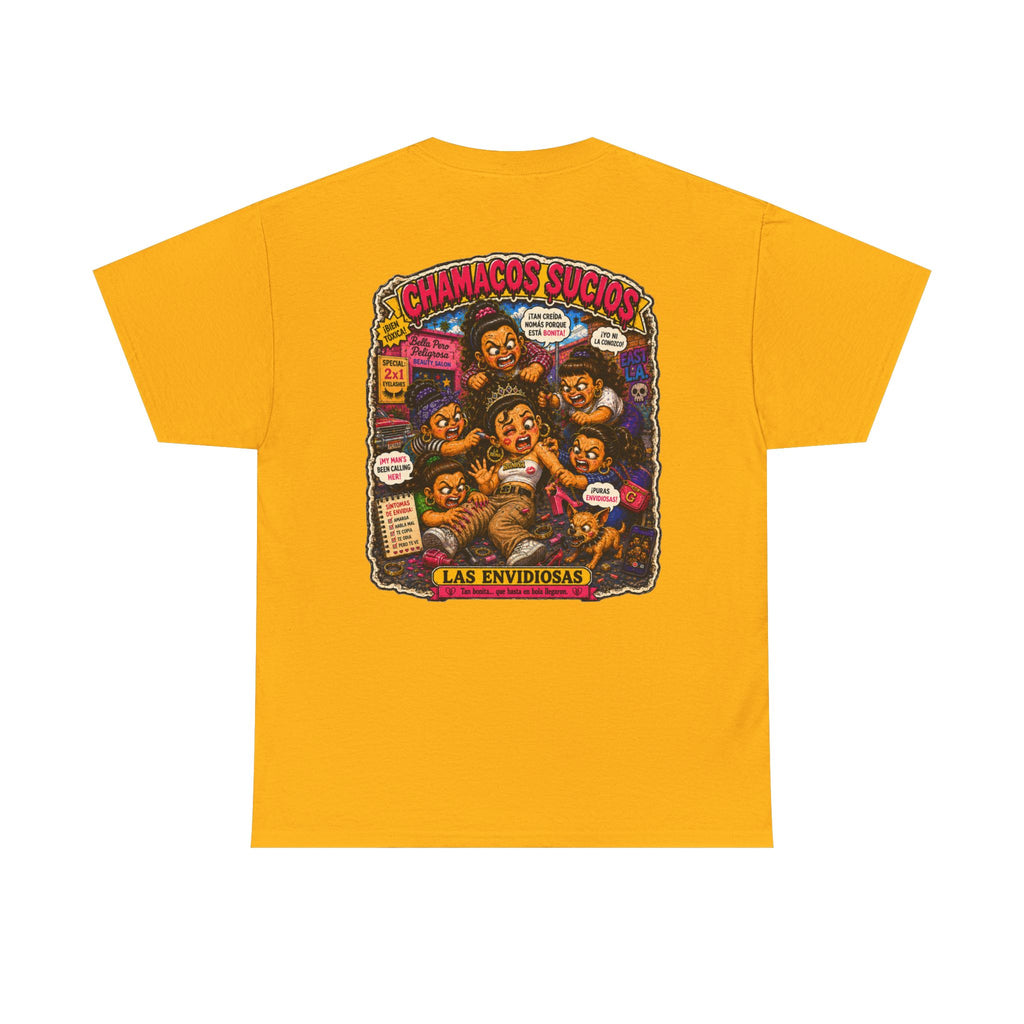Las Envidiosas™ | Chamacos Sucios Apparel Edition
