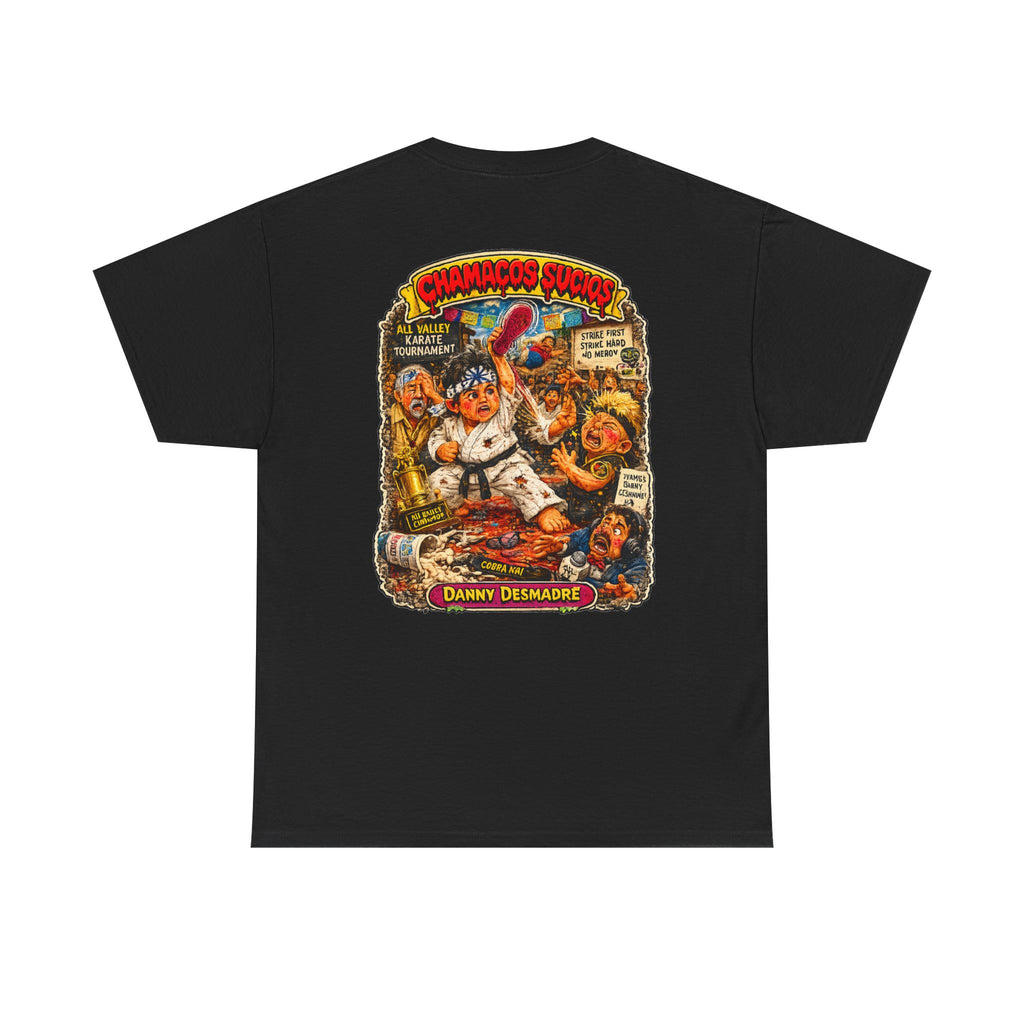 Danny Desmadre | Chamacos Sucios Apparel Edition