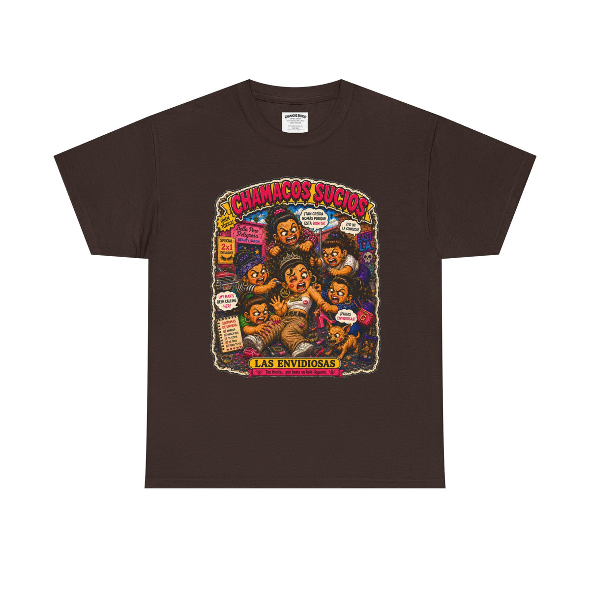 Las Envidiosas™ | Chamacos Sucios Apparel Edition