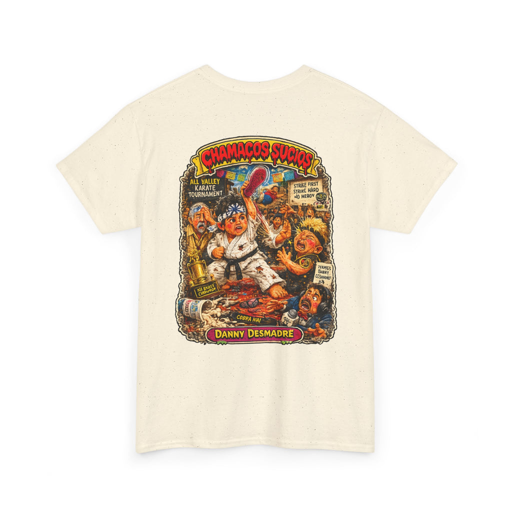 Danny Desmadre | Chamacos Sucios Apparel Edition