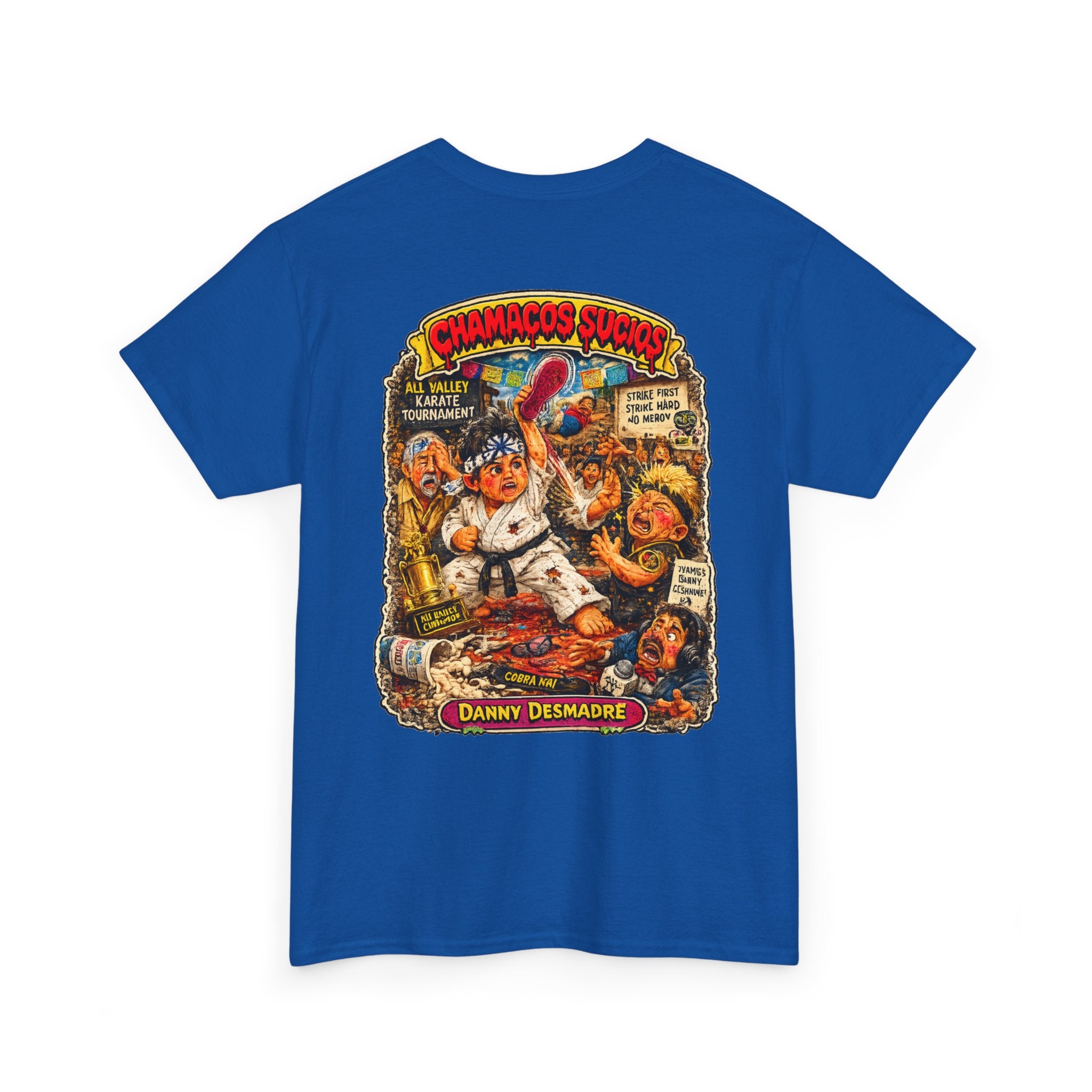 Danny Desmadre | Chamacos Sucios Apparel Edition
