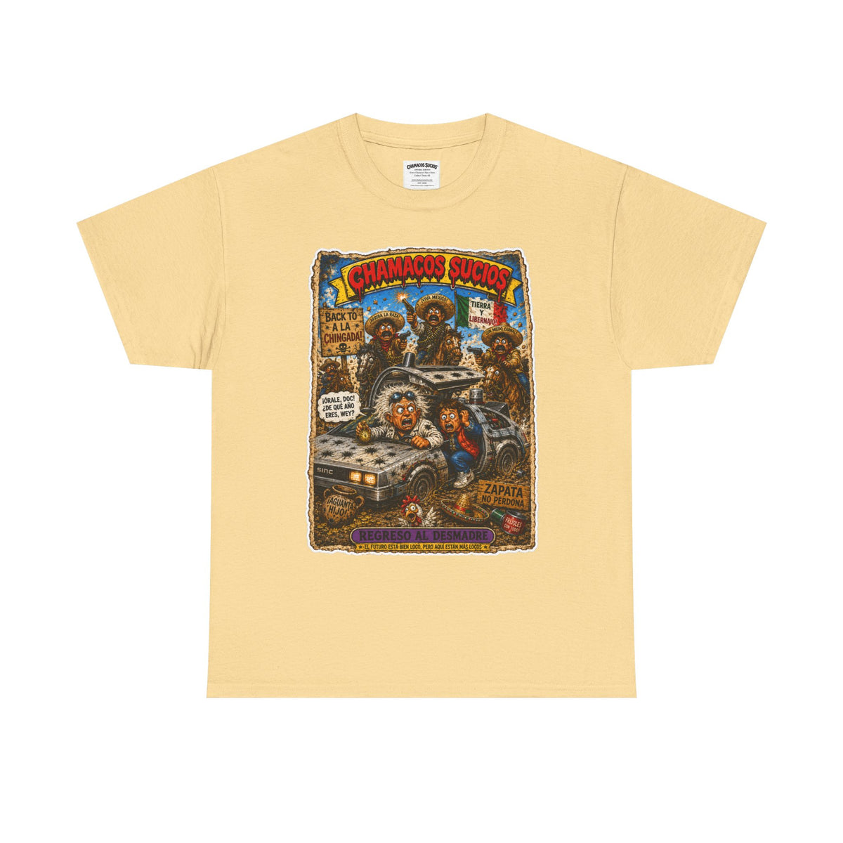Regreso al Desmadre™ | Chamacos Sucios Apparel Edition