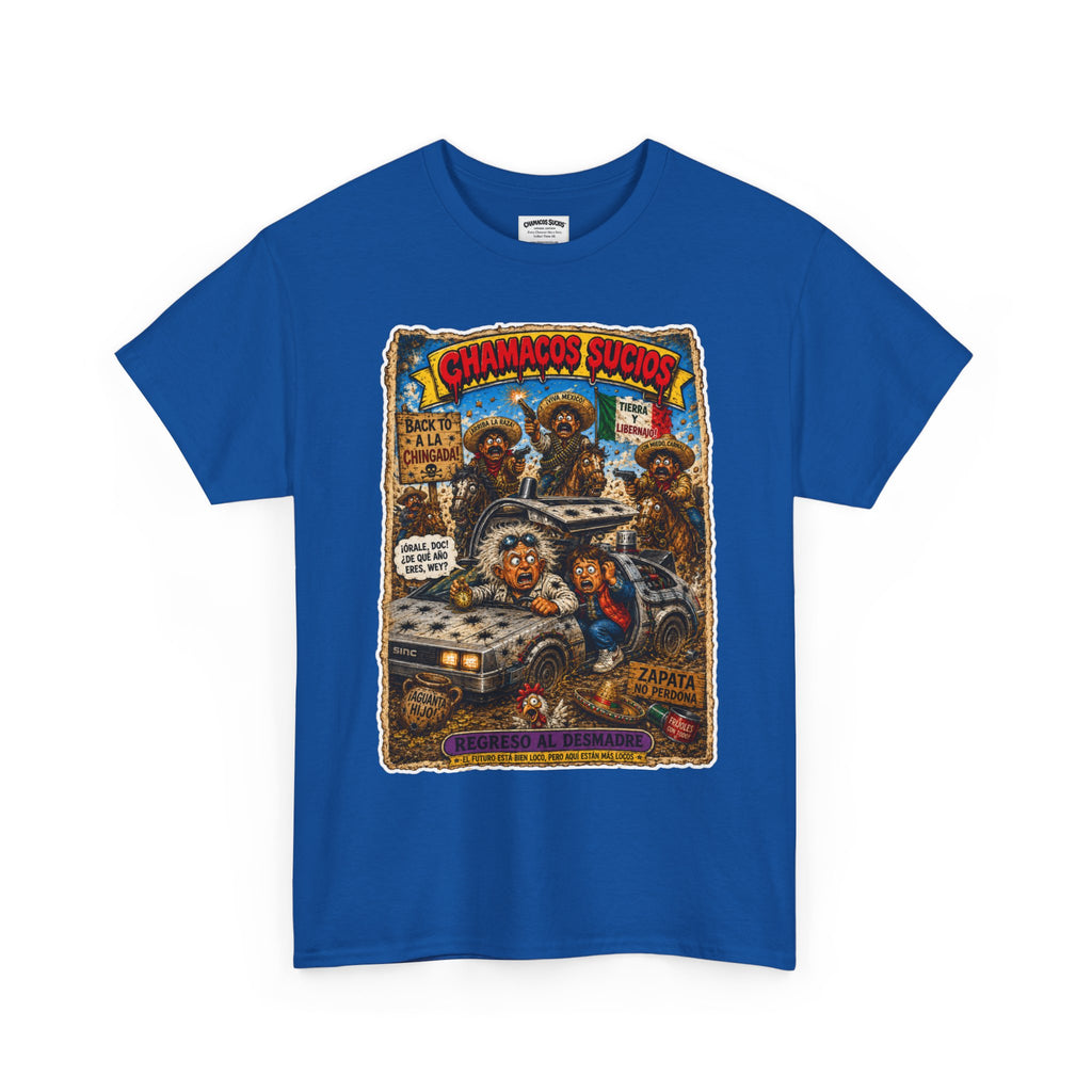 Regreso al Desmadre™ | Chamacos Sucios Apparel Edition