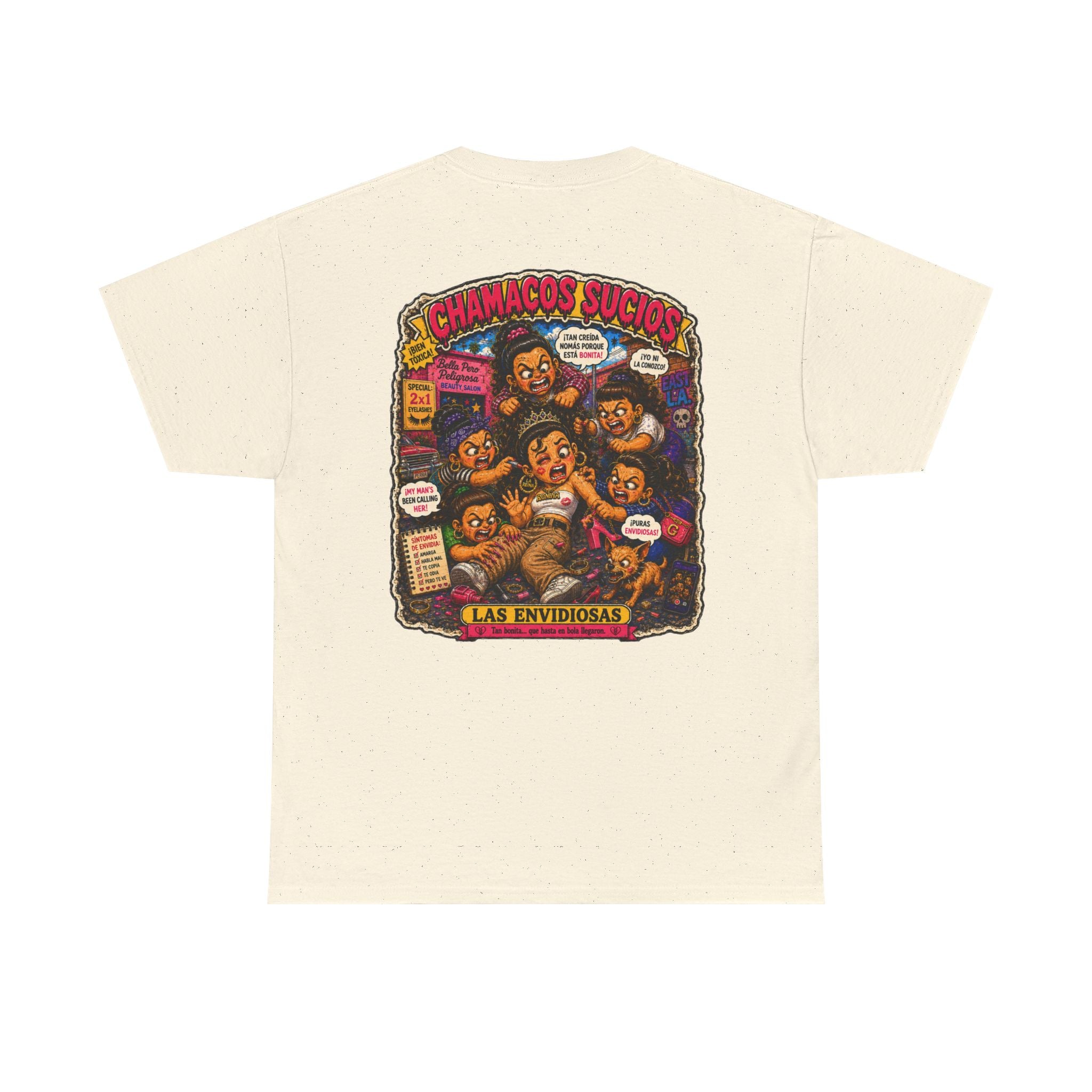 Las Envidiosas™ | Chamacos Sucios Apparel Edition