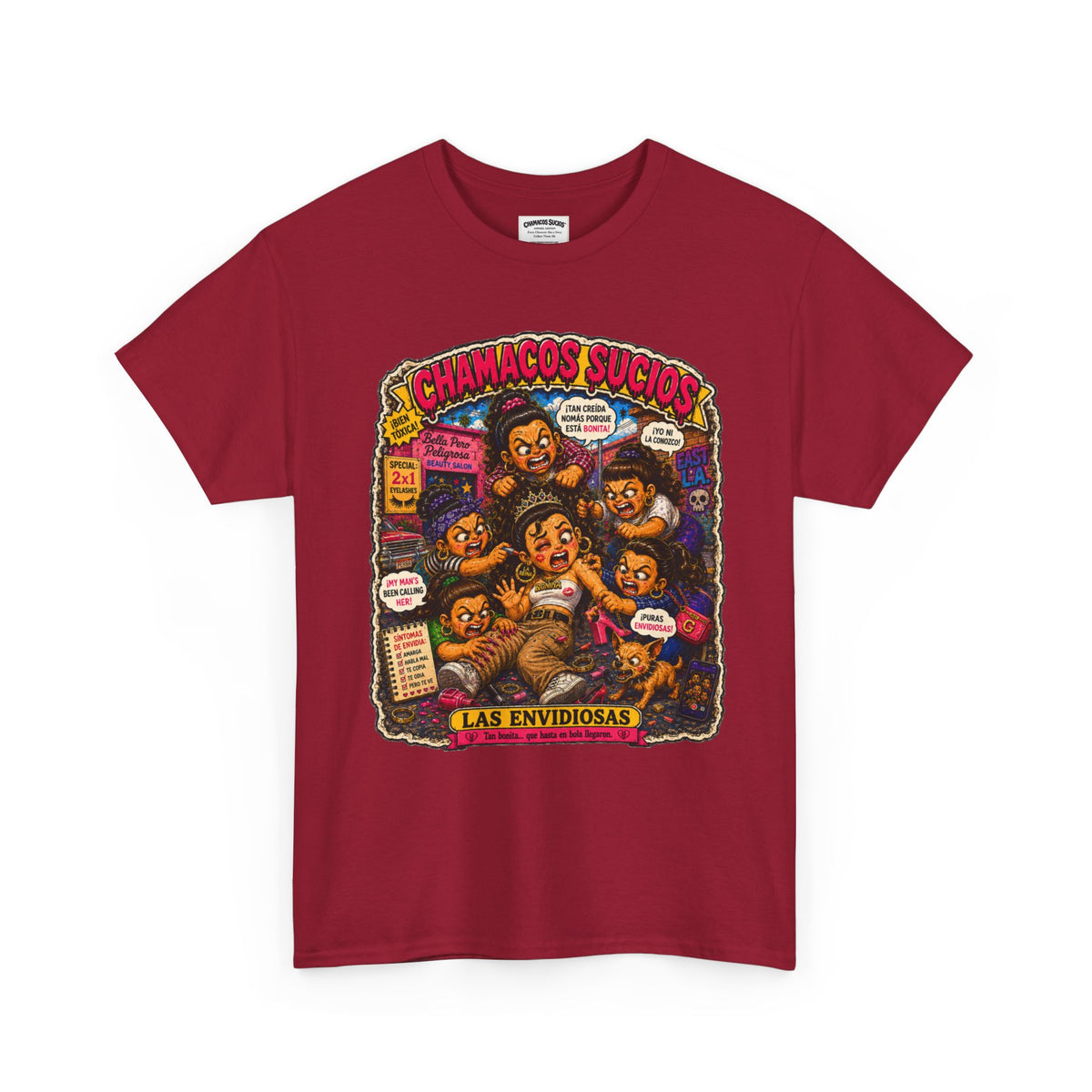 Las Envidiosas™ | Chamacos Sucios Apparel Edition