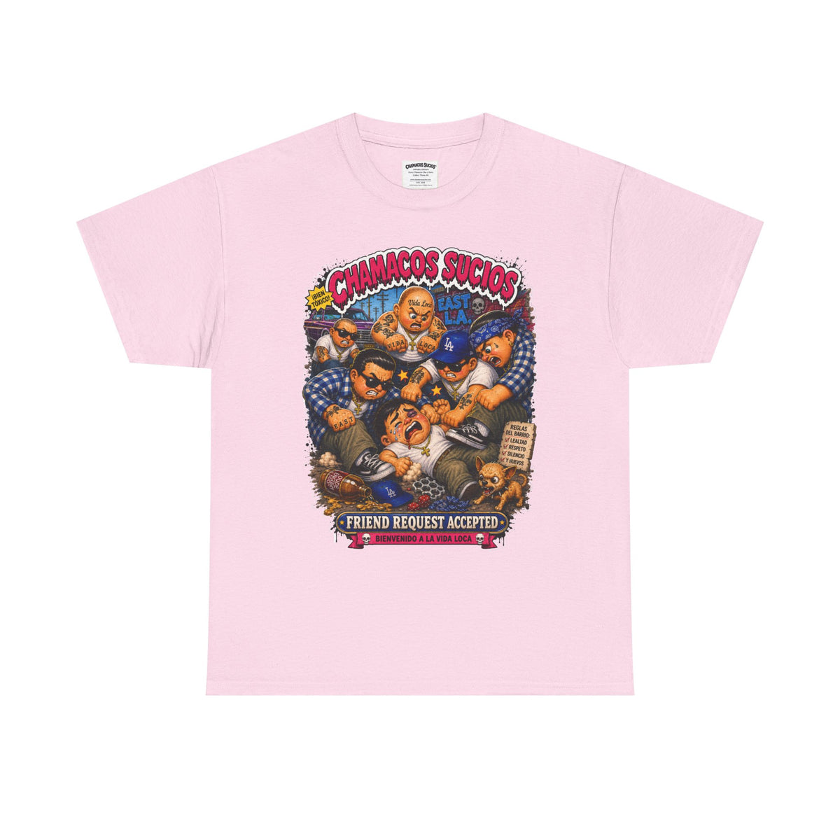 Friend Request Accepted™ | Chamacos Sucios Apparel Edition