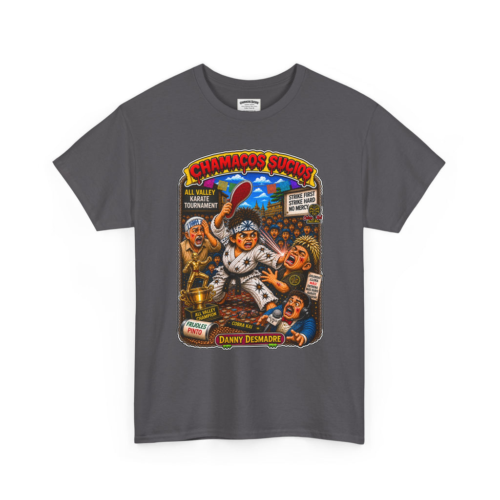 Danny Desmadre | Chamacos Sucios Apparel Edition
