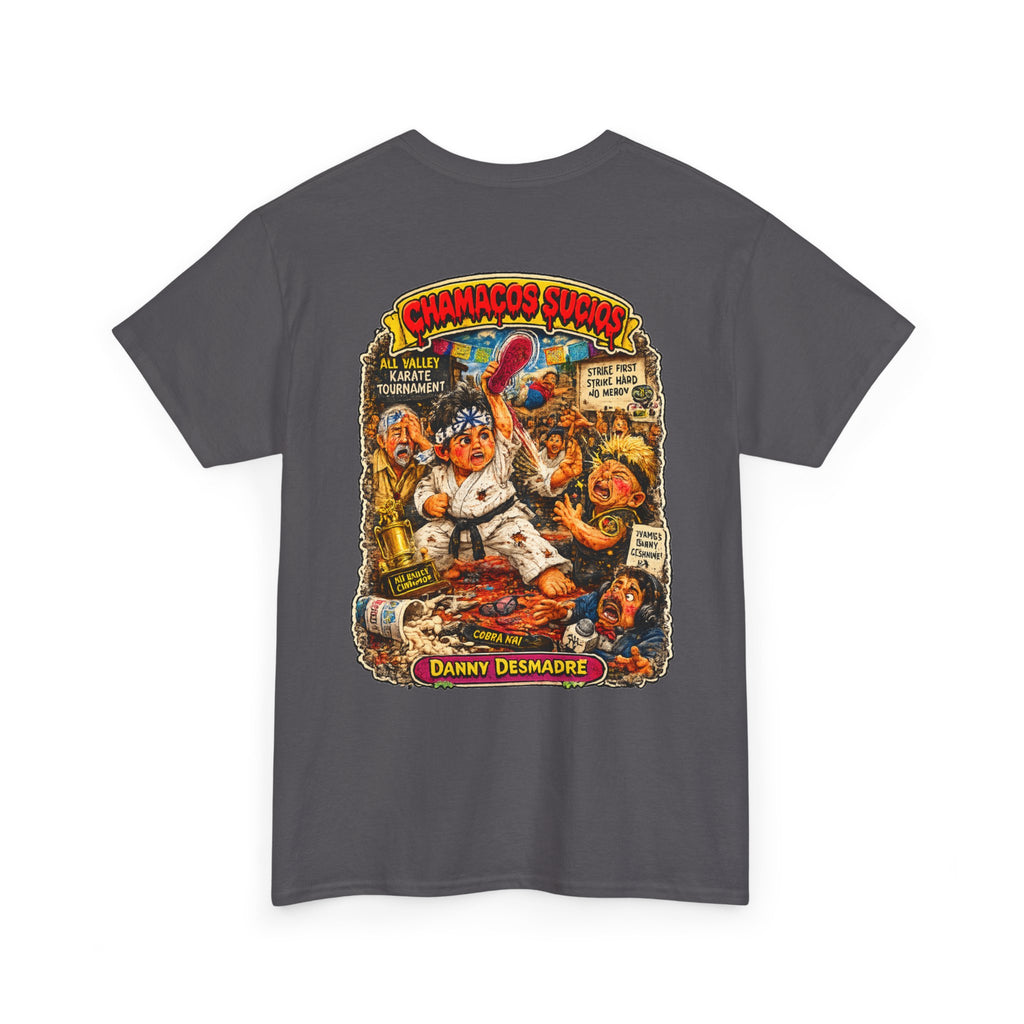 Danny Desmadre | Chamacos Sucios Apparel Edition