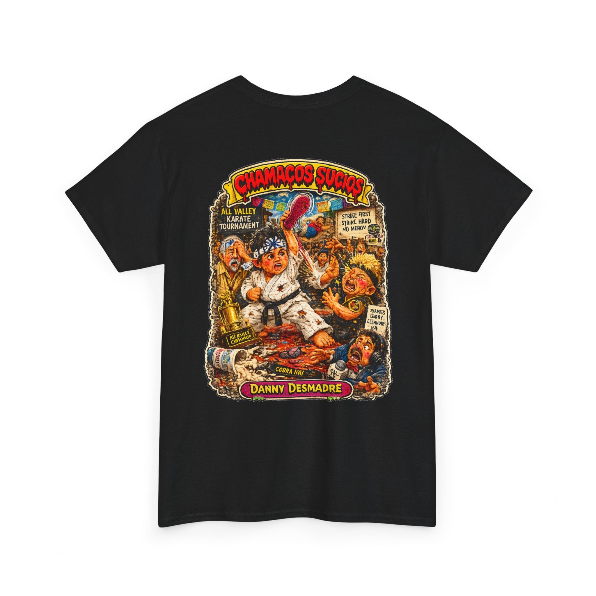 Danny Desmadre | Chamacos Sucios Apparel Edition