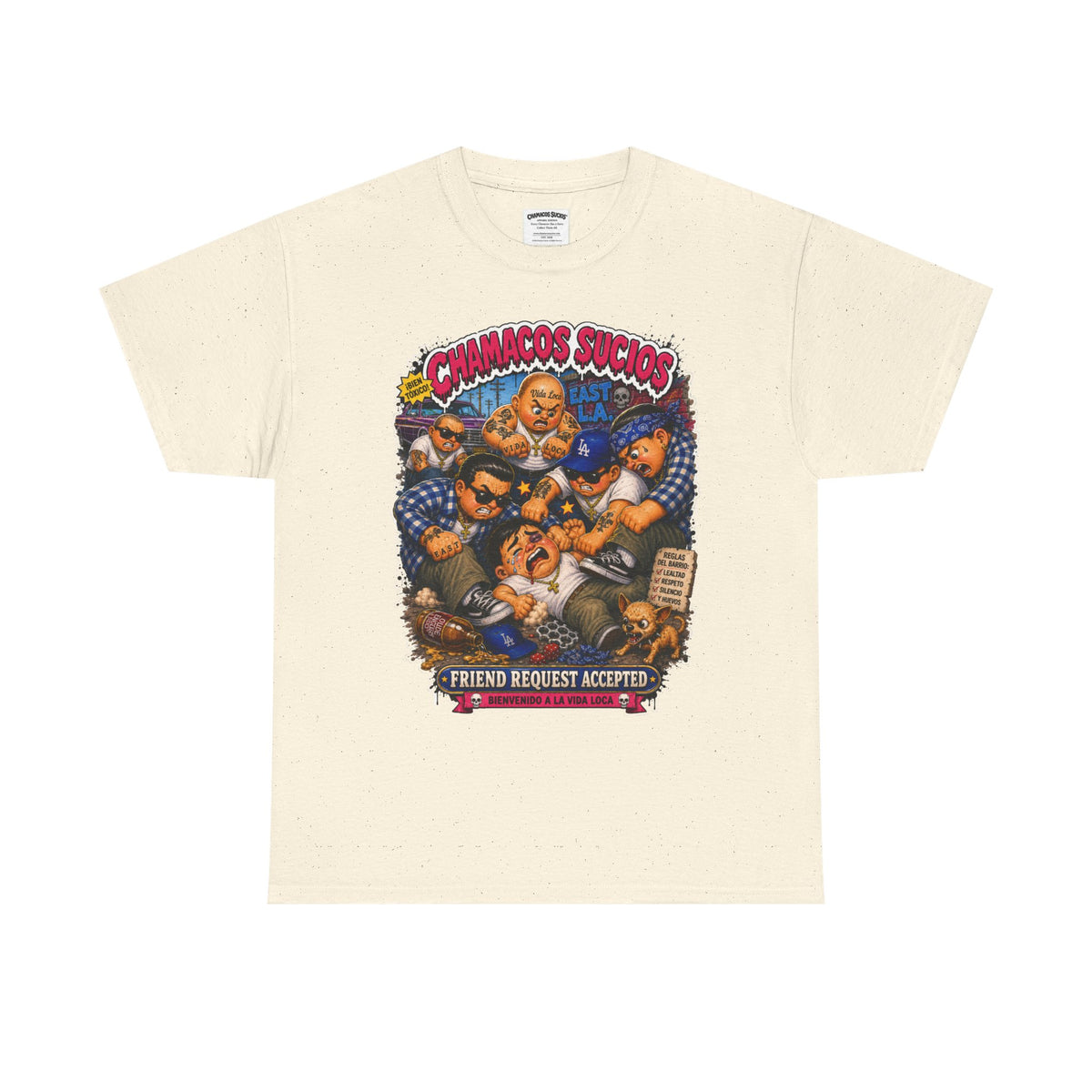 Friend Request Accepted™ | Chamacos Sucios Apparel Edition