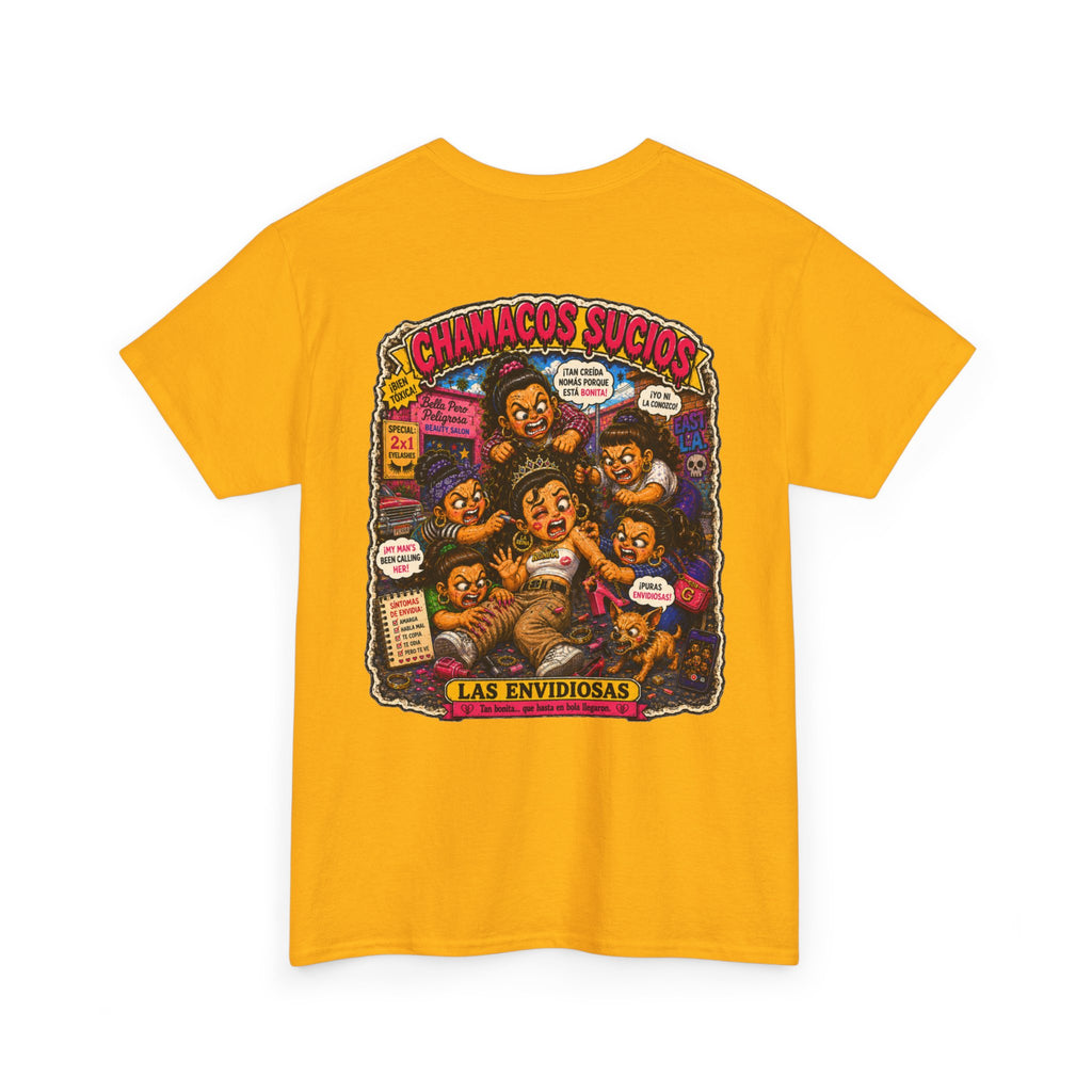 Las Envidiosas™ | Chamacos Sucios Apparel Edition