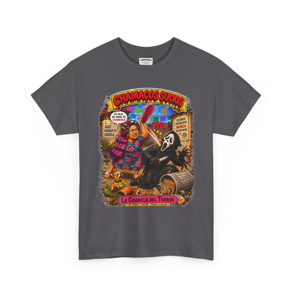 La Chancla del Terror™ | Chamacos Sucios Apparel Edition