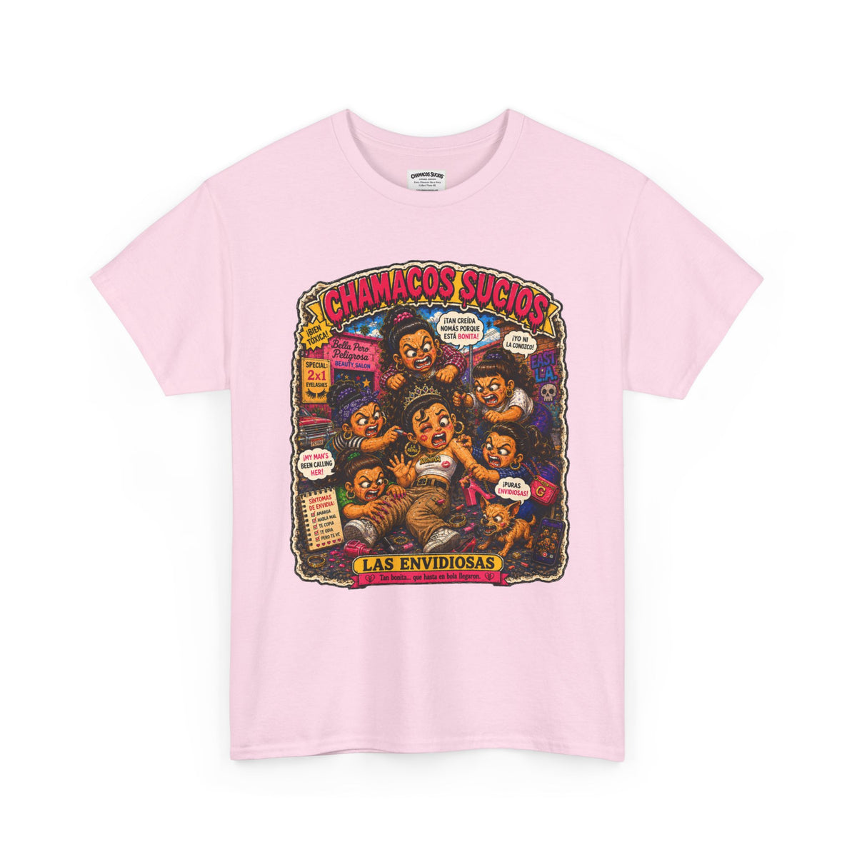 Las Envidiosas™ | Chamacos Sucios Apparel Edition