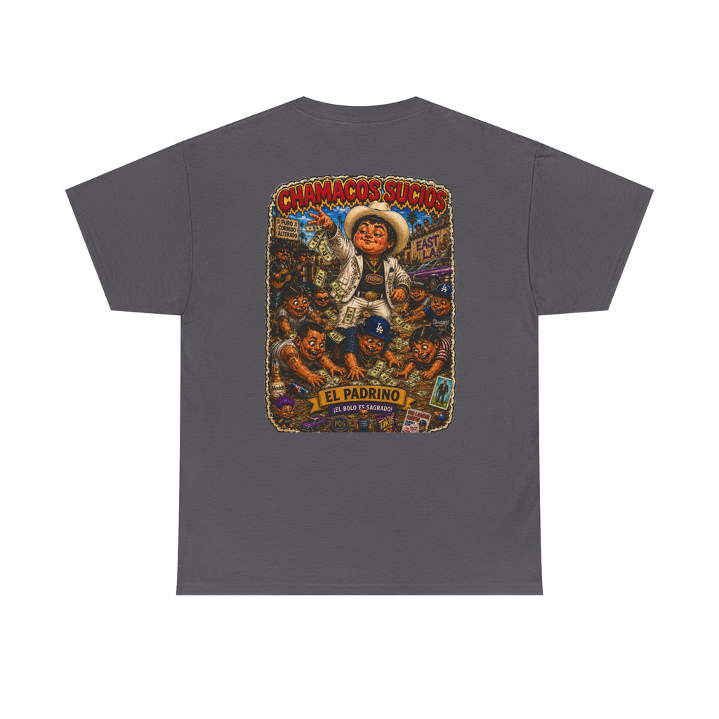 El Padrino | Chamacos Sucios Apparel Edition