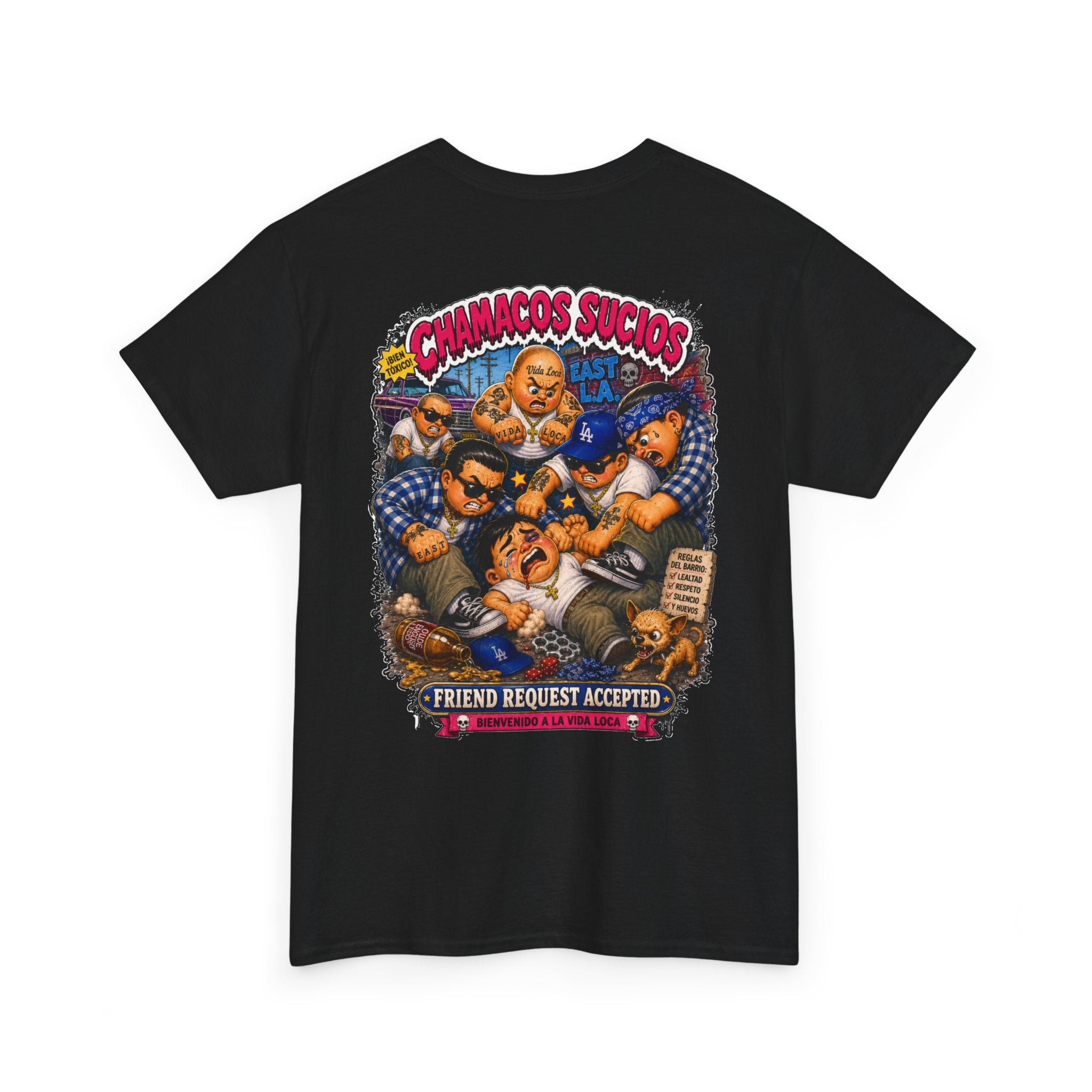 Friend Request Accepted™ | Chamacos Sucios Apparel Edition