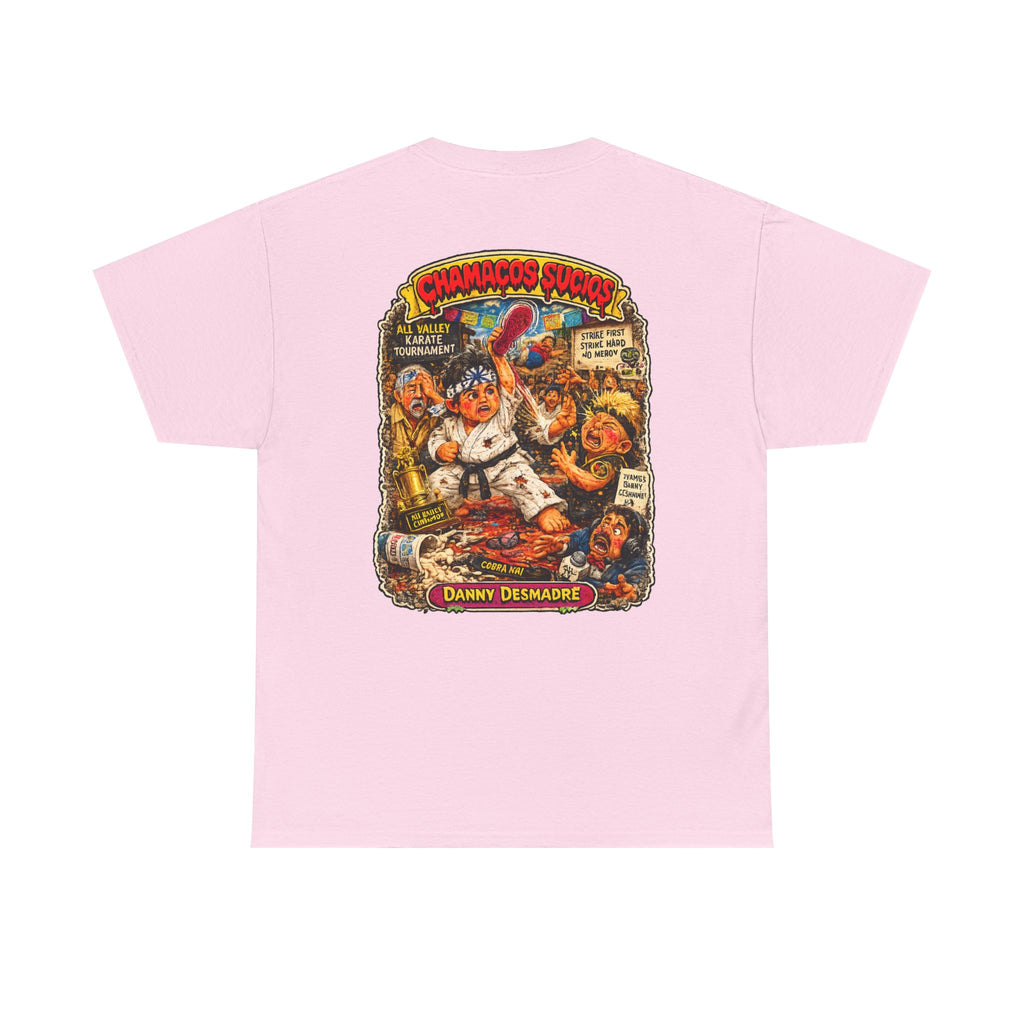 Danny Desmadre | Chamacos Sucios Apparel Edition