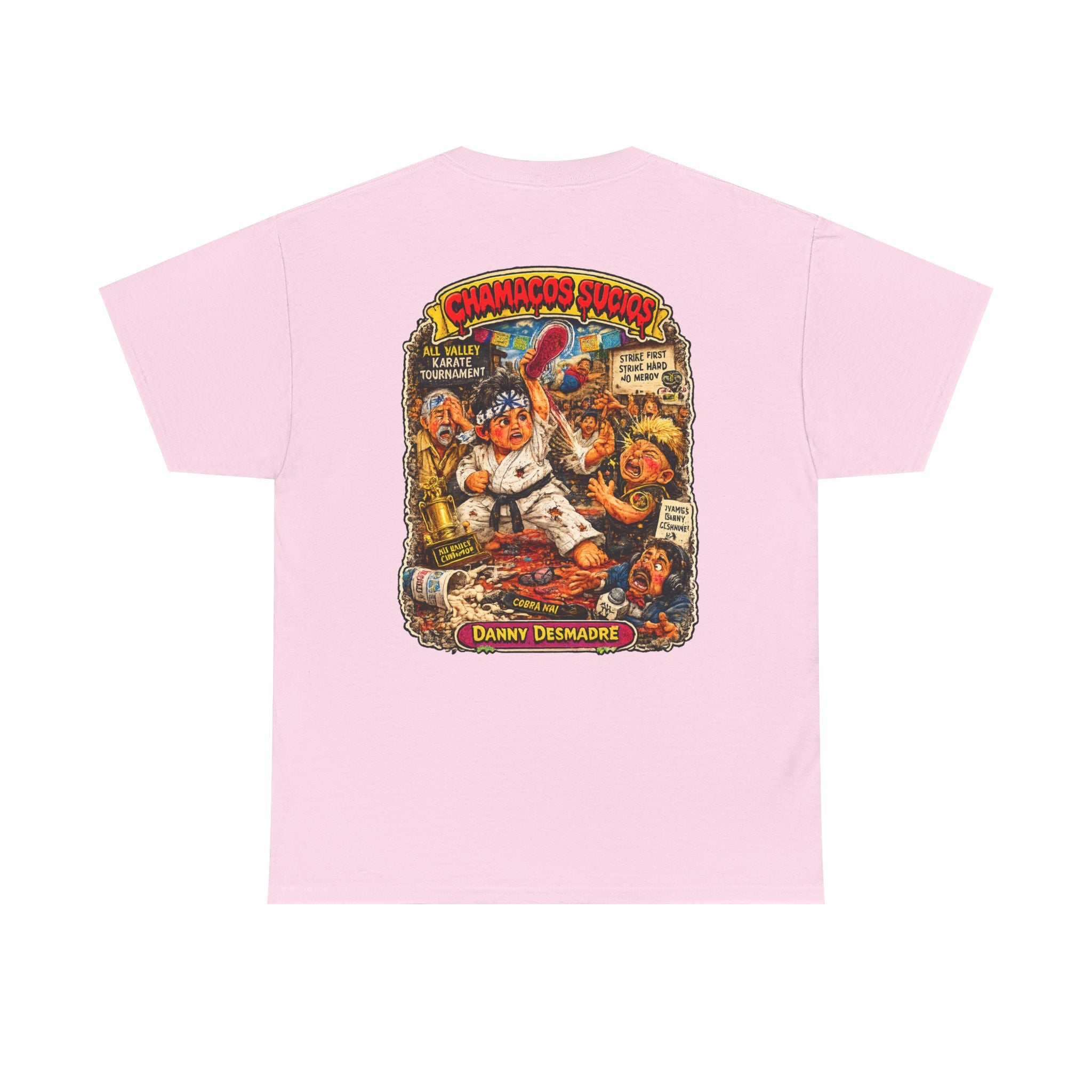 Danny Desmadre | Chamacos Sucios Apparel Edition