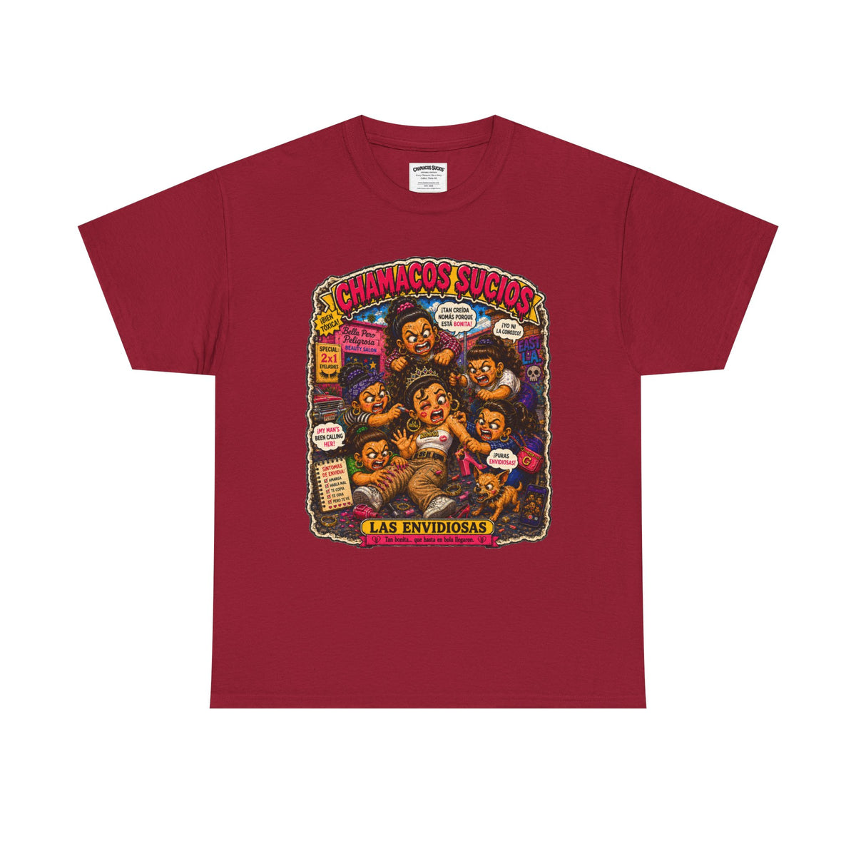 Las Envidiosas™ | Chamacos Sucios Apparel Edition