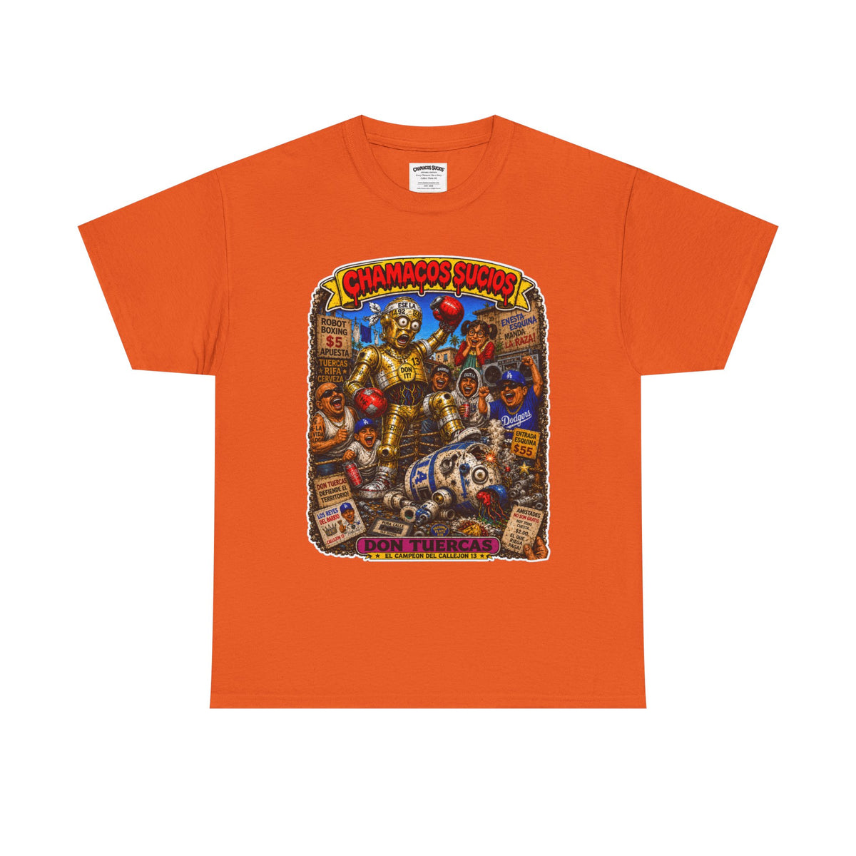 Don Tuercas™ | Chamacos Sucios Apparel Edition