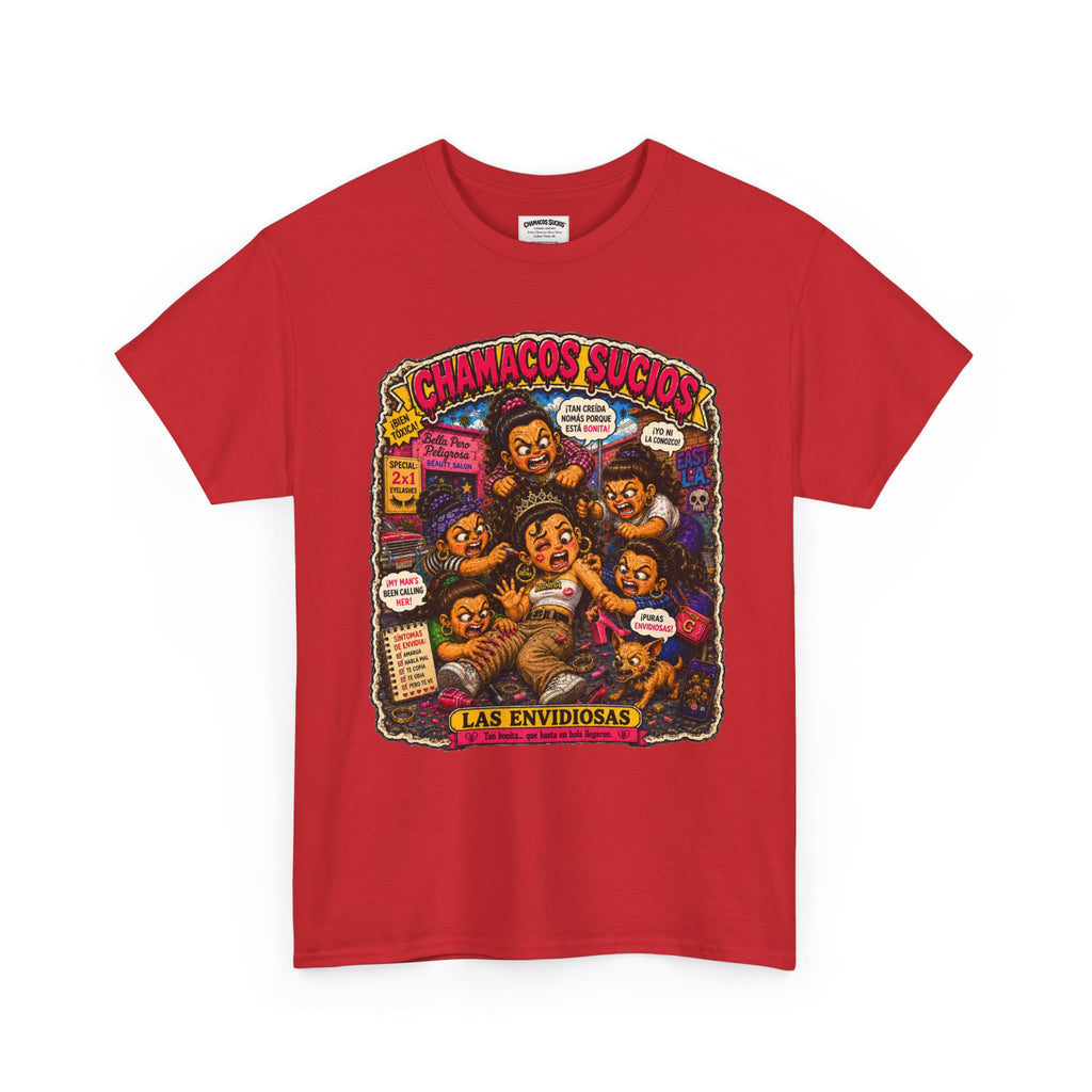Las Envidiosas™ | Chamacos Sucios Apparel Edition