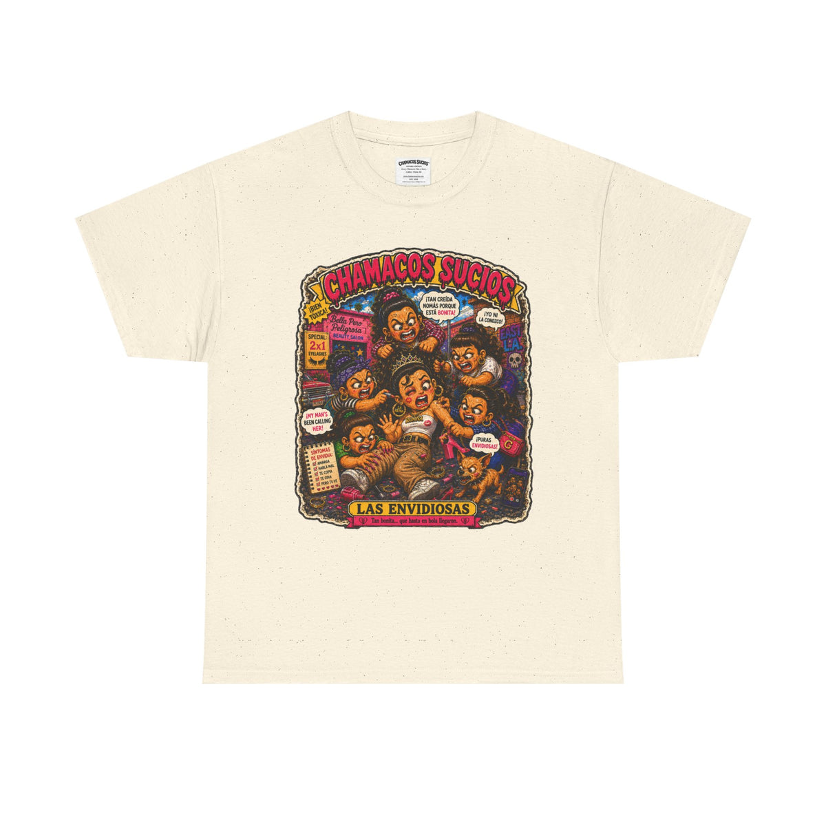 Las Envidiosas™ | Chamacos Sucios Apparel Edition