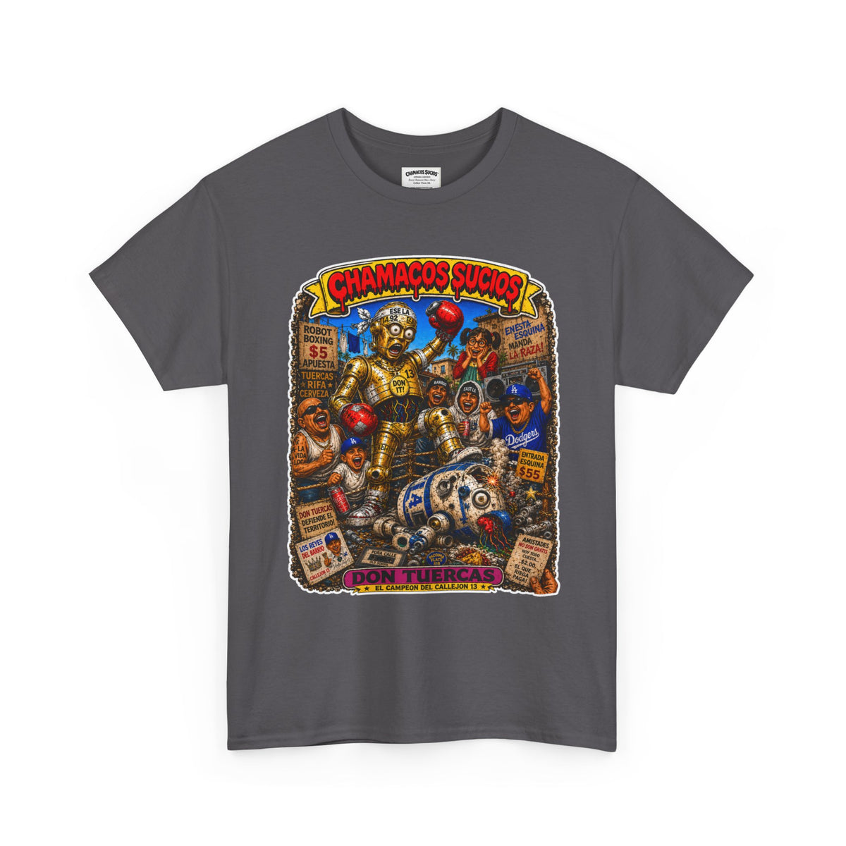 Don Tuercas™ | Chamacos Sucios Apparel Edition