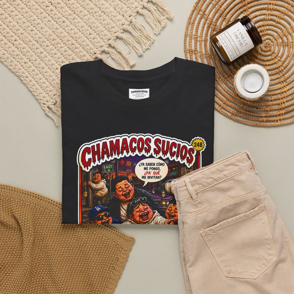 El Borracho | Chamacos Sucios™ Apparel Edition