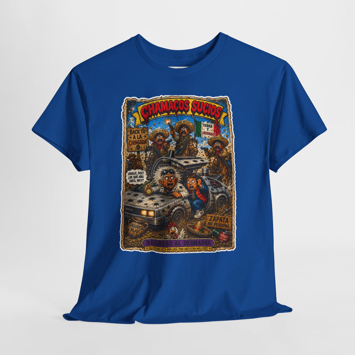 Regreso al Desmadre™ | Chamacos Sucios Apparel Edition