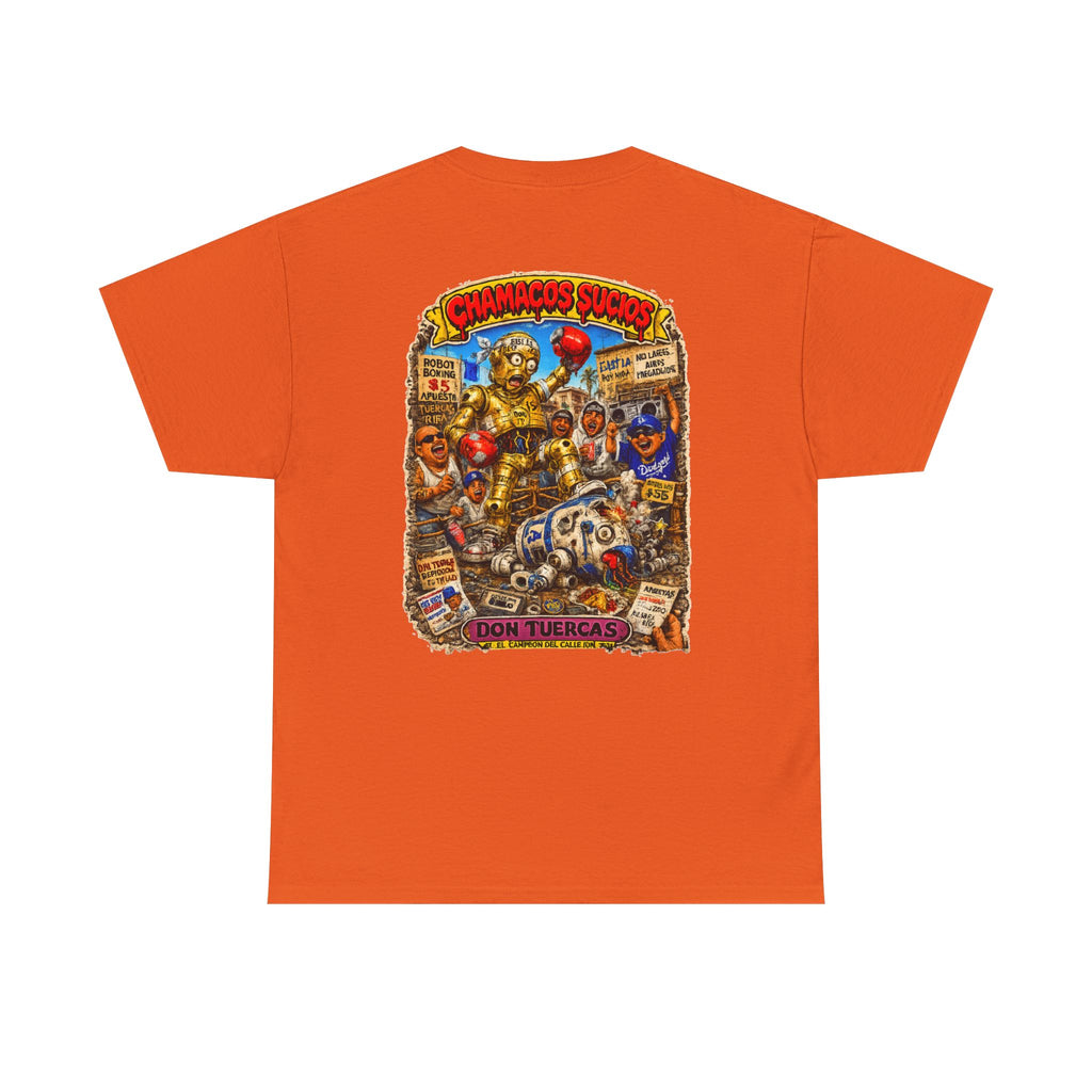 Don Tuercas™ | Chamacos Sucios Apparel Edition