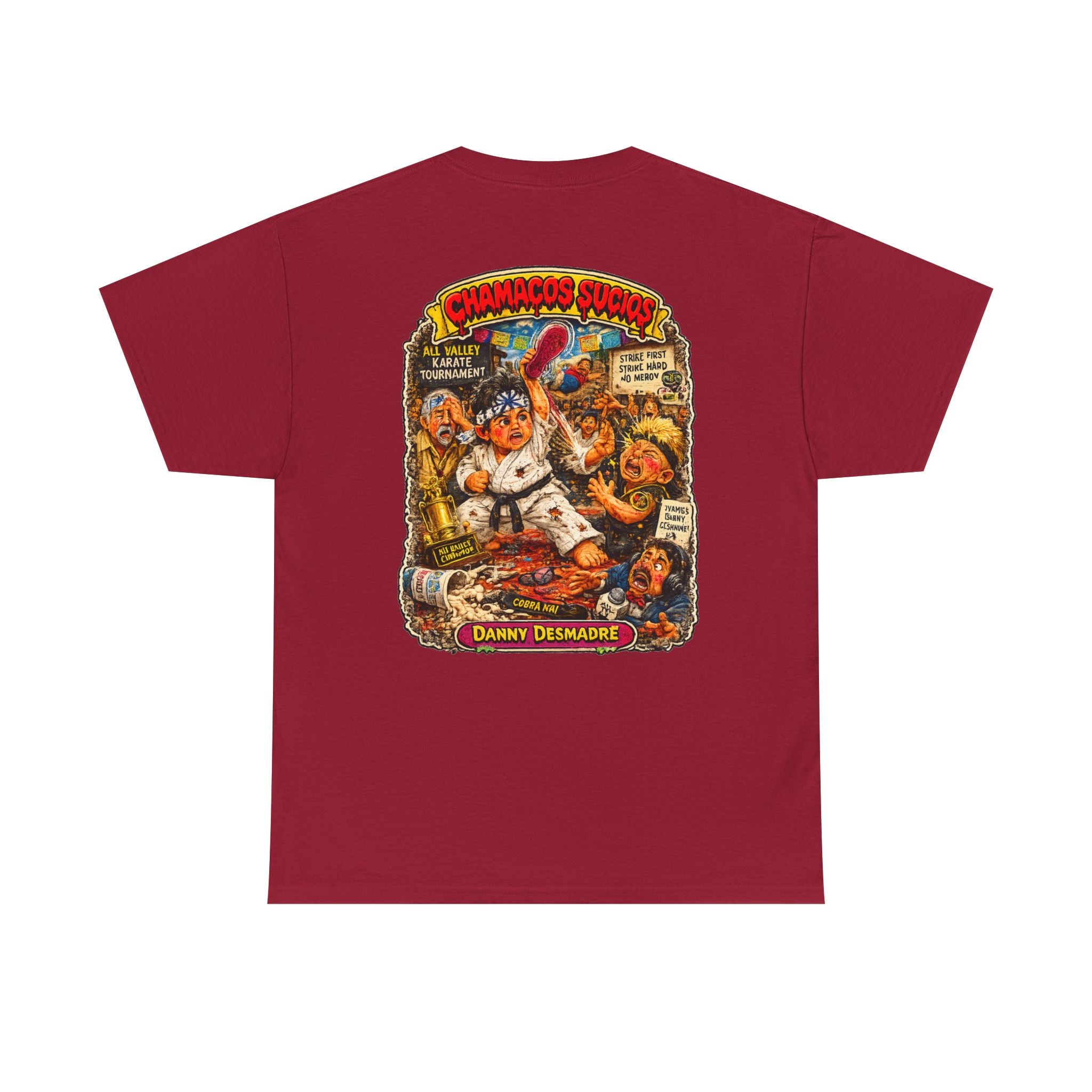 Danny Desmadre | Chamacos Sucios Apparel Edition