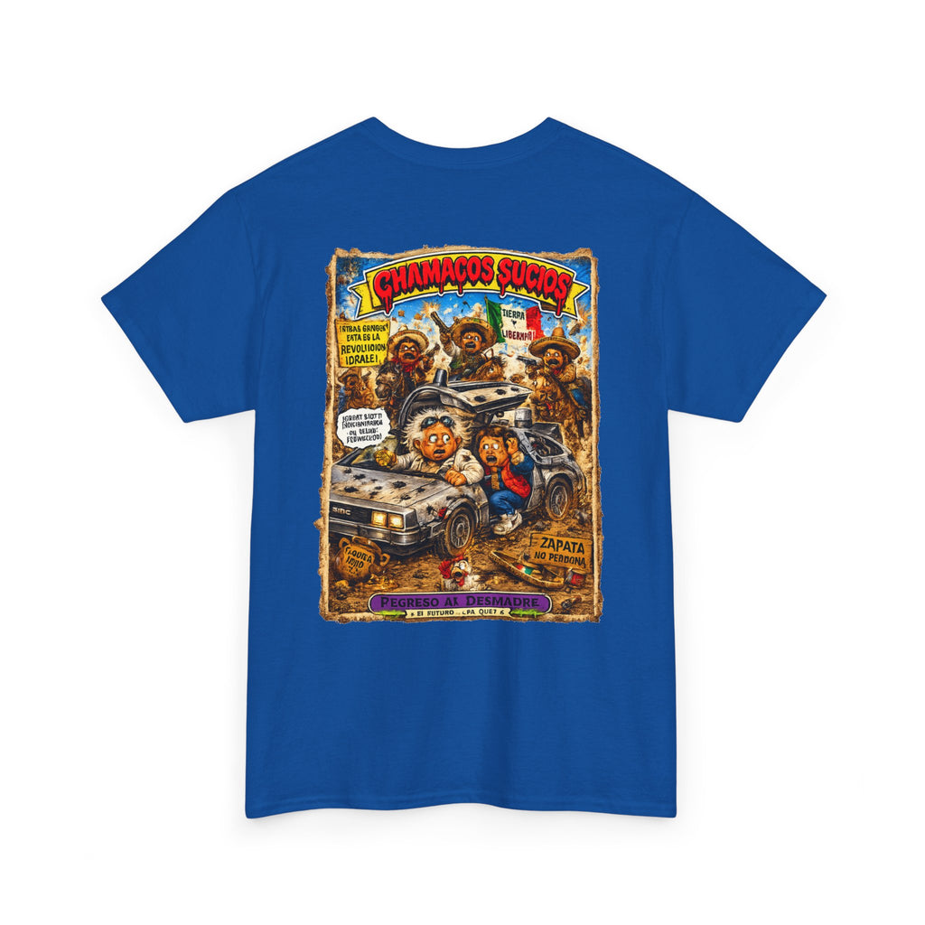 Regreso al Desmadre™ | Chamacos Sucios Apparel Edition