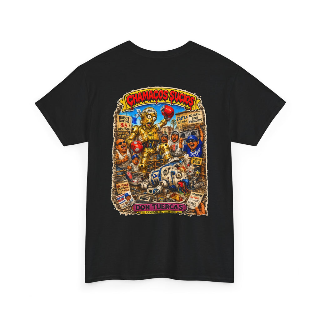 Don Tuercas™ | Chamacos Sucios Apparel Edition