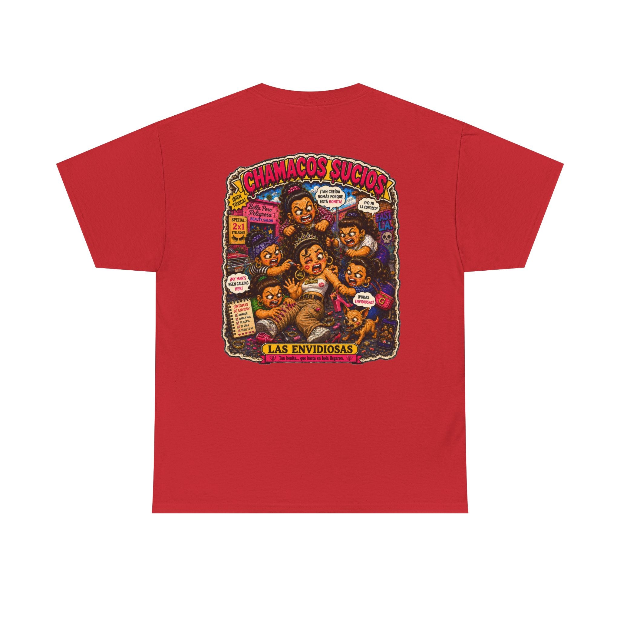 Las Envidiosas™ | Chamacos Sucios Apparel Edition