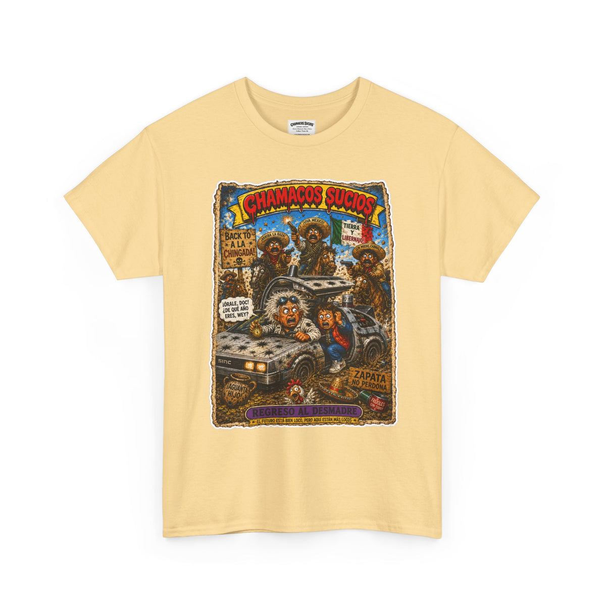 Regreso al Desmadre™ | Chamacos Sucios Apparel Edition