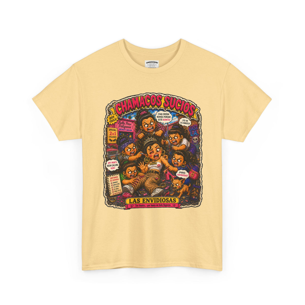 Las Envidiosas™ | Chamacos Sucios Apparel Edition