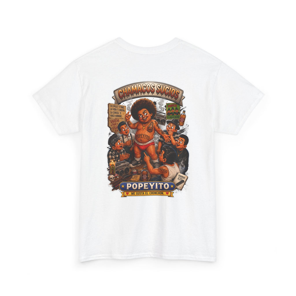 Popeyito™ | Chamacos Sucios Apparel Edition